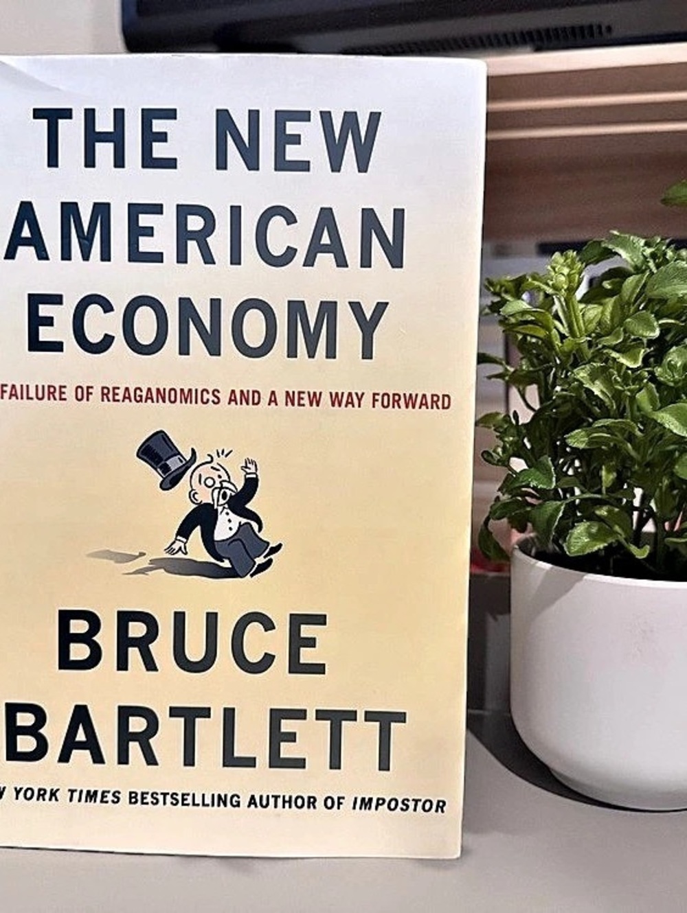 Palgrave Macmillan The New American Economy: The Failure of Reaganomics and a